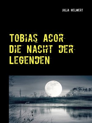 cover image of Die Nacht der Legenden